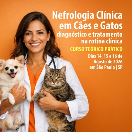 Nefrologia Clínica em Cães e Gatos: diagnóstico e tratamento na rotina clínica - CURSO TEÓRICO PRÁTICO